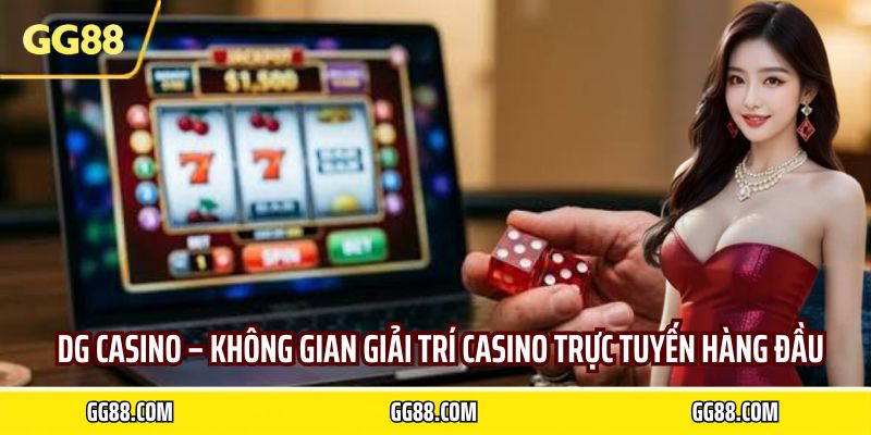 DG CASINO
